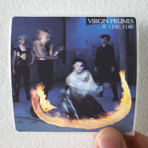Virgin Prunes If I Die I Die Album Cover Sticker