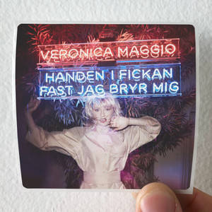 Veronica Maggio Handen I Fickan Fast Jag Bryr Mig Album Cover Sticker Veronica Maggio Handen I Fickan Fast Jag Bryr Mig Album Cover Sticker