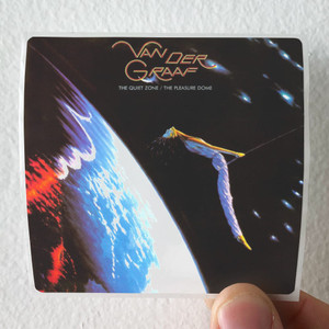 Van der Graaf The Quiet Zone The Pleasure Dome Album Cover Sticker Van der Graaf The Quiet Zone The Pleasure Dome Album Cover Sticker