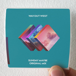 Way Out West Sunday Maybe 1 Album Cover Sticker Way Out West Sunday Maybe 1 Album Cover Sticker