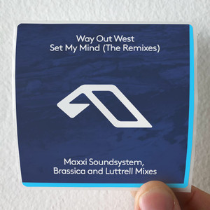 Way Out West Set My Mind 1 Album Cover Sticker Way Out West Set My Mind 1 Album Cover Sticker