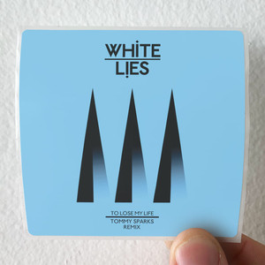 White Lies To Lose My Life 2 Album Cover Sticker