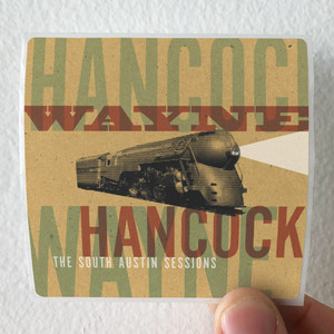 Wayne Hancock The South Austin Sessions Album Cover Sticker Wayne Hancock The South Austin Sessions Album Cover Sticker