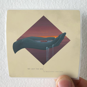 We Lost the Sea A Beautiful Collapse Album Cover Sticker