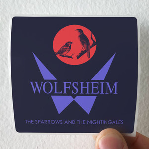Wolfsheim The Sparrows And The Nightingales Ancient Methods Ode To The Album Cover Sticker Wolfsheim The Sparrows And The Nightingales Ancient Methods Ode To The Album Cover Sticker