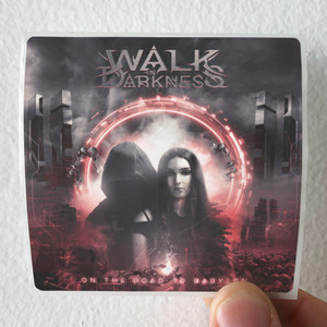 Walk in Darkness On The Road To Babylon Album Cover Sticker Walk in Darkness On The Road To Babylon Album Cover Sticker