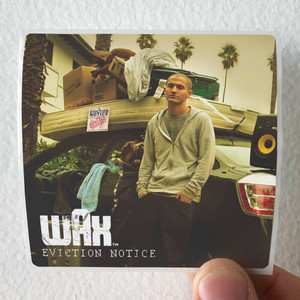 Wax Eviction Notice Album Cover Sticker