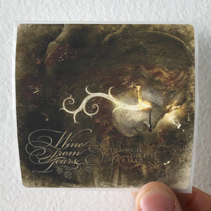 Wine From Tears Through The Eyes Of A Mad Album Cover Sticker Wine From Tears Through The Eyes Of A Mad Album Cover Sticker