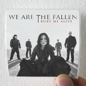 We Are the Fallen Bury Me Alive Album Cover Sticker We Are the Fallen Bury Me Alive Album Cover Sticker