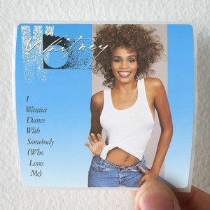 Whitney Houston I Wanna Dance With Somebody Who Loves Me Album Cover Sticker