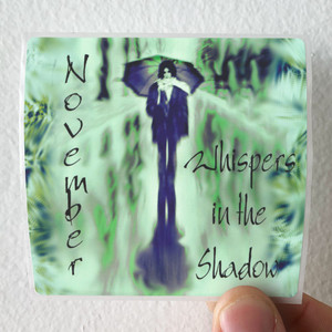 Whispers in the Shadow November Album Cover Sticker Whispers in the Shadow November Album Cover Sticker