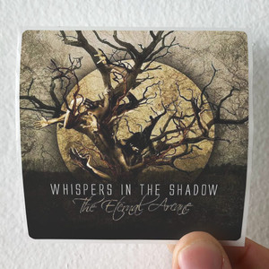 Whispers in the Shadow The Eternal Arcane Album Cover Sticker Whispers in the Shadow The Eternal Arcane Album Cover Sticker