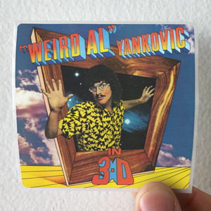 Weird Al Yankovic In 3 D Album Cover Sticker Weird Al Yankovic In 3 D Album Cover Sticker