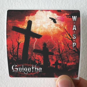 WASP Albumcover Golgotha 56153E8669Be6 Album Cover Sticker WASP Albumcover Golgotha 56153E8669Be6 Album Cover Sticker