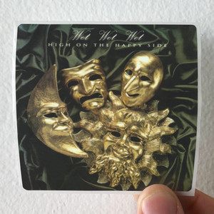 Wet Wet Wet High On The Happy Side Album Cover Sticker Wet Wet Wet High On The Happy Side Album Cover Sticker