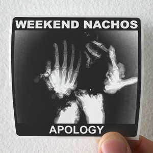 Weekend Nachos Apology Album Cover Sticker