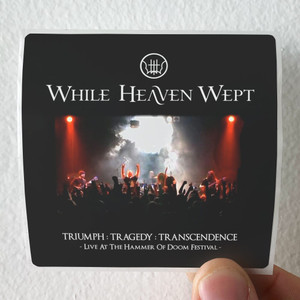 While Heaven Wept Triumphtragedytranscendence Live At The Hammer Of Doom Festi Album Cover Sticker While Heaven Wept Triumphtragedytranscendence Live At The Hammer Of Doom Festi Album Cover Sticker