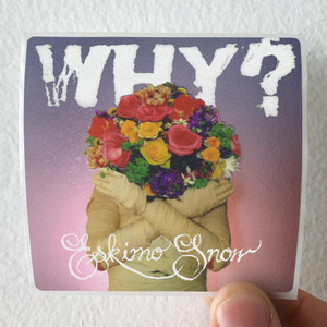 WHY_ Eskimo Snow Album Cover Sticker
