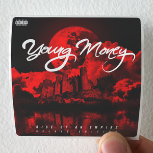 Young Money Rise Of An Empire 1 Album Cover Sticker Young Money Rise Of An Empire 1 Album Cover Sticker