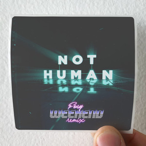 Young Medicine Not Human Fury Weekend Remix Album Cover Sticker