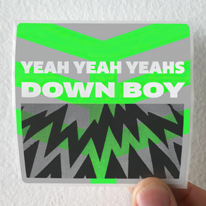 Yeah Yeah Yeahs Down Boy 1 Album Cover Sticker Yeah Yeah Yeahs Down Boy 1 Album Cover Sticker