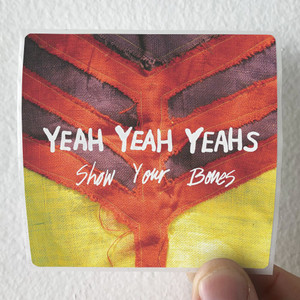 Yeah Yeah Yeahs Show Your Bones 1 Album Cover Sticker