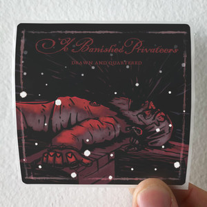 Ye Banished Privateers Drawn And Quartered Album Cover Sticker
