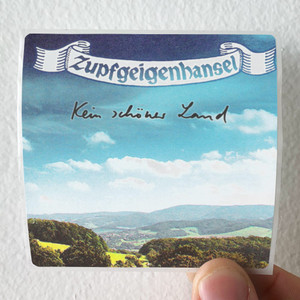 Zupfgeigenhansel Kein Schner Land Album Cover Sticker Zupfgeigenhansel Kein Schner Land Album Cover Sticker