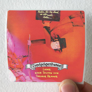 Zupfgeigenhansel Andre Die Das Land So Sehr Nicht Liebten Album Cover Sticker Zupfgeigenhansel Andre Die Das Land So Sehr Nicht Liebten Album Cover Sticker