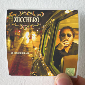 Zucchero La Sesin Cubana Album Cover Sticker Zucchero La Sesin Cubana Album Cover Sticker