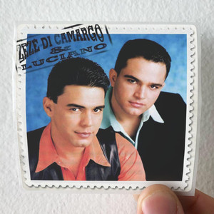 Zeze Di Camargo and Luciano Zez Di Camargo Luciano 6 Album Cover Sticker Zeze Di Camargo and Luciano Zez Di Camargo Luciano 6 Album Cover Sticker