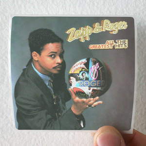 Zapp All The Greatest Hits 1 Album Cover Sticker Zapp All The Greatest Hits 1 Album Cover Sticker