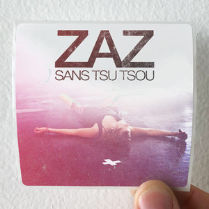 ZAZ Sans Tsu Tsou Album Cover Sticker ZAZ Sans Tsu Tsou Album Cover Sticker