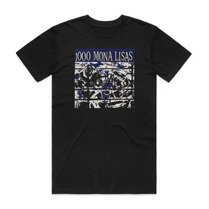 1000 Mona Lisas 1000 Mona Lisas Album Cover T-Shirt Black 1000 Mona Lisas 1000 Mona Lisas Album Cover T-Shirt Black