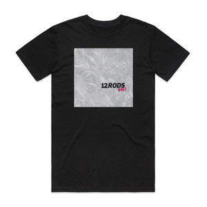 12 Rods Gay Album Cover T-Shirt Black 12 Rods Gay Album Cover T-Shirt Black