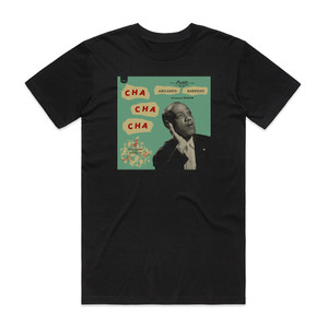 Abelardo Barroso Orquestra Sensacion Album Cover T-Shirt Black Abelardo Barroso Orquestra Sensacion Album Cover T-Shirt Black