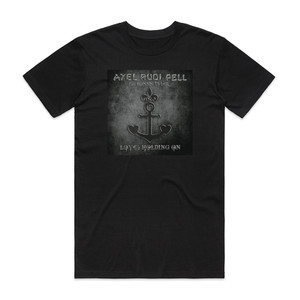 Axel Rudi Pell Loves Holding On Album Cover T-Shirt Black Axel Rudi Pell Loves Holding On Album Cover T-Shirt Black