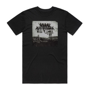 Anaal Nathrakh Hell Is Empty And All The Devils Are Here Album Cover T-Shirt Black
