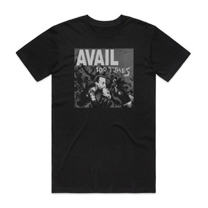 Avail 100 Times Album Cover T-Shirt Black Avail 100 Times Album Cover T-Shirt Black