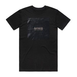 Anthem Heavy Metal Anthem Album Cover T-Shirt Black Anthem Heavy Metal Anthem Album Cover T-Shirt Black