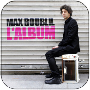 Max Boublil Le 2Me Album Album Cover Sticker Album Cover Sticker Max Boublil Le 2Me Album Album Cover Sticker Album Cover Sticker