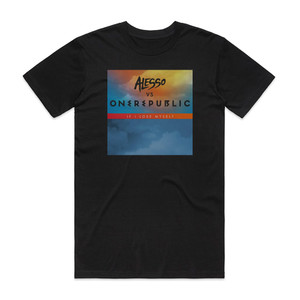 Alesso If I Lose Myself Alesso Vs Onerepublic Extended Remix Album Cover T-Shirt Black Alesso If I Lose Myself Alesso Vs Onerepublic Extended Remix Album Cover T-Shirt Black