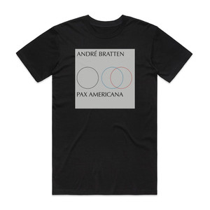 Andre Bratten Pax Americana Album Cover T-Shirt Black Andre Bratten Pax Americana Album Cover T-Shirt Black