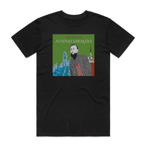 Antonio Variacoes A Histria De Antnio Variaes Entre Braga E Nova Iorque Album Cover T-Shirt Black Antonio Variacoes A Histria De Antnio Variaes Entre Braga E Nova Iorque Album Cover T-Shirt Black