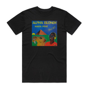 Alpha Blondy Rasta Pou Album Cover T-Shirt Black Alpha Blondy Rasta Pou Album Cover T-Shirt Black