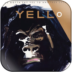 Yello You Gotta Say Yes To Another Excess-2 Album Cover Sticker Yello You Gotta Say Yes To Another Excess-2 Album Cover Sticker