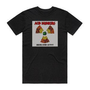 Acid Drinkers Amazing Atomic Activity Album Cover T-Shirt Black Acid Drinkers Amazing Atomic Activity Album Cover T-Shirt Black