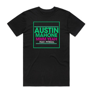 Austin Mahone Mmm Yeah Album Cover T-Shirt Black