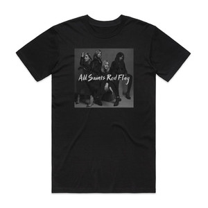 All Saints Red Flag Album Cover T-Shirt Black All Saints Red Flag Album Cover T-Shirt Black