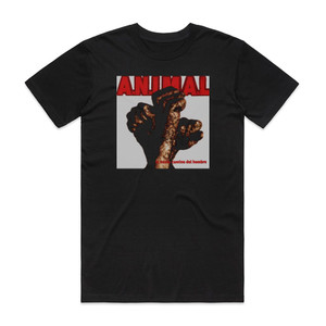 ANIMAL El Nuevo Camino Del Hombre Album Cover T-Shirt Black ANIMAL El Nuevo Camino Del Hombre Album Cover T-Shirt Black